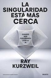 LA SINGULARIDAD ESTA MAS CERCA - 9788423438303